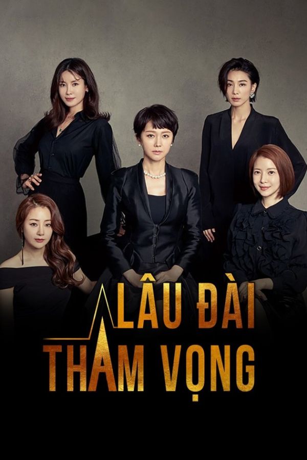  Lâu Đài Tham Vọng 